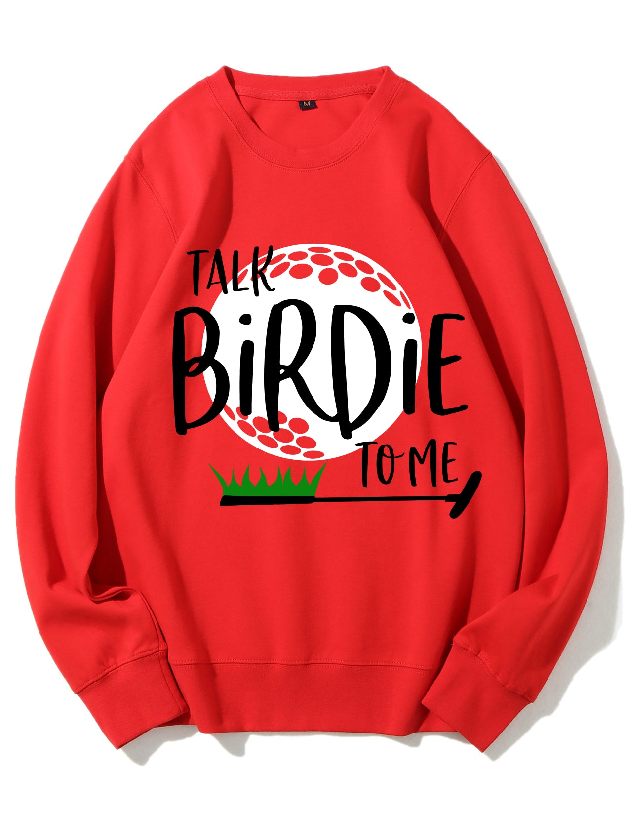 Talk Birdie To Me Funny Golf Sweatshirt