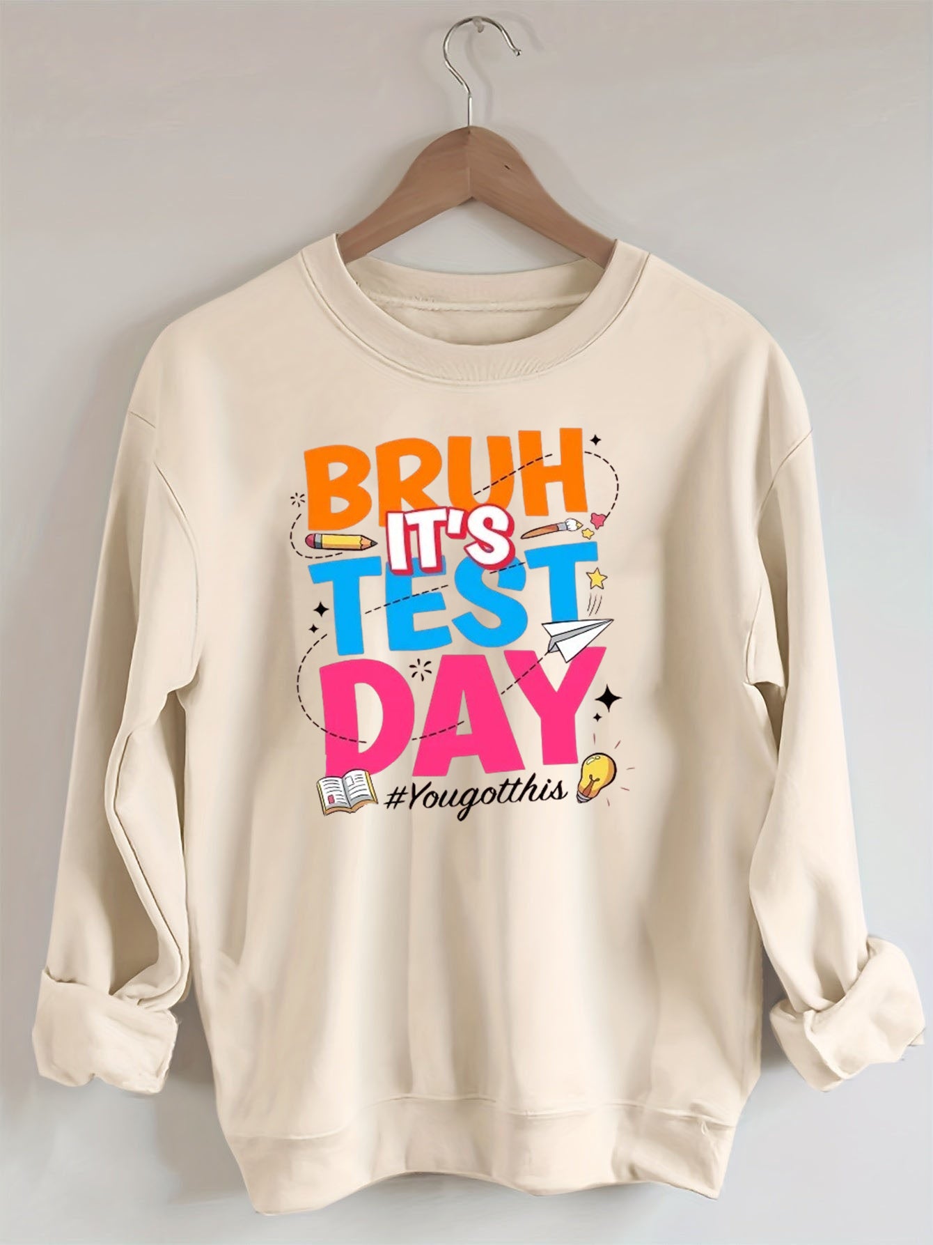 Bruh It's Test Day Teacher Sweatshirt