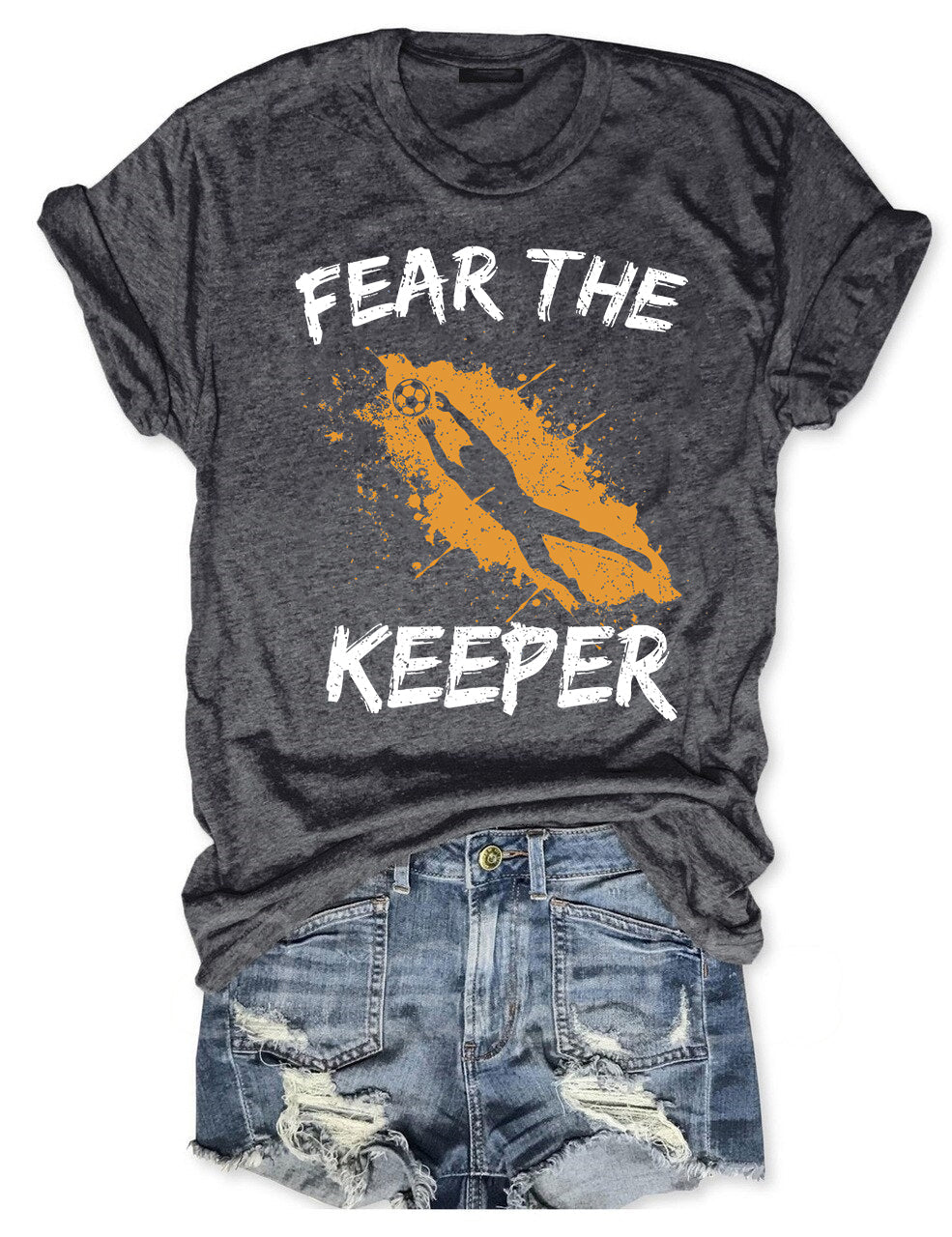 Fear The Keeper Soccer T-shirt