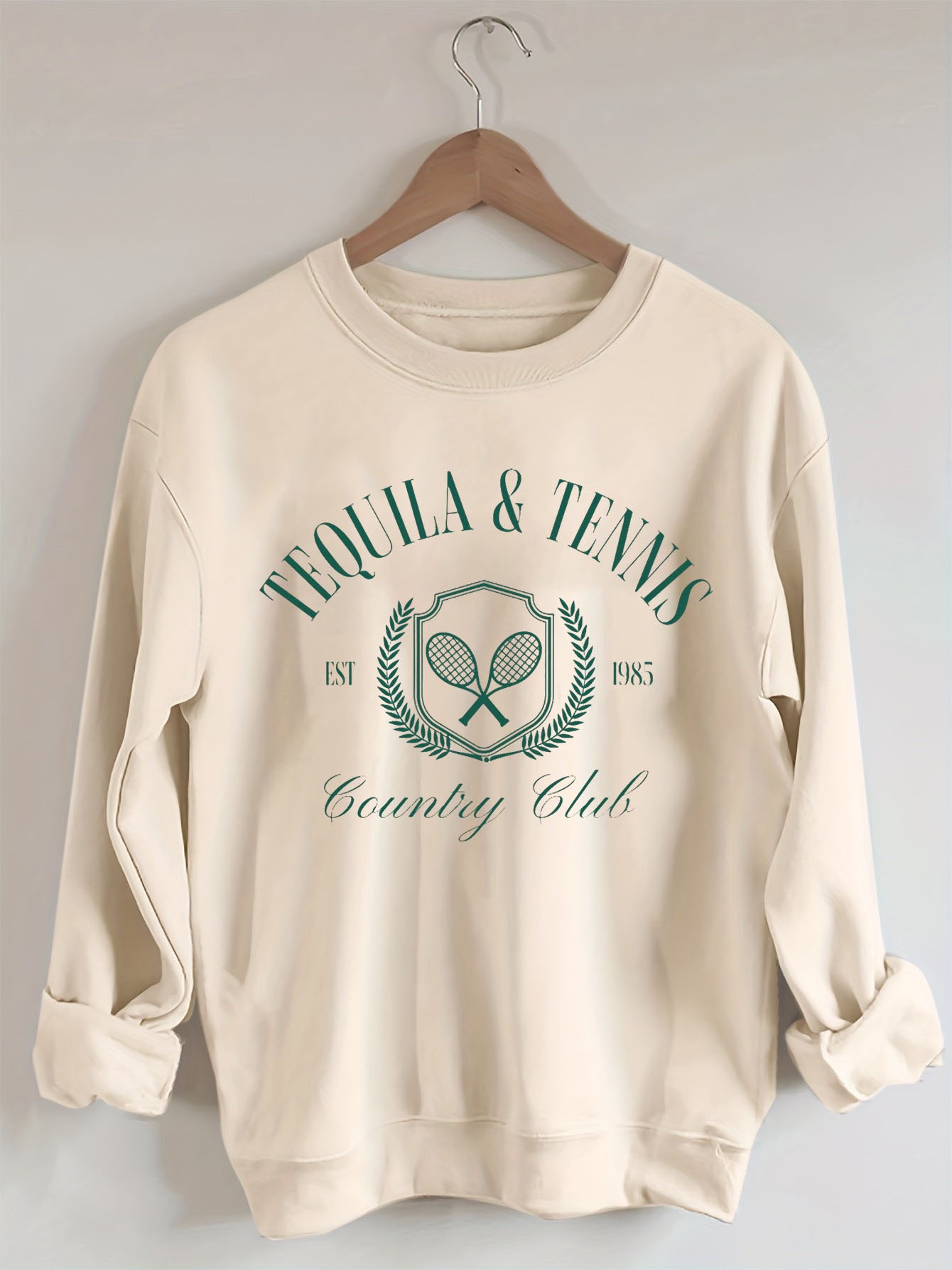 Tequila and Tennis Country Club Sweatshirt