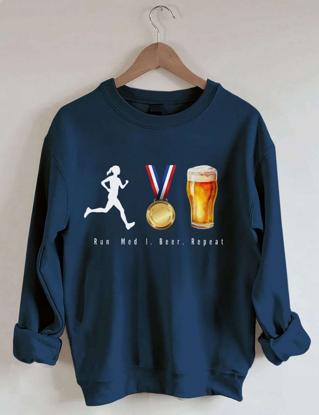 Run.Medal.Beer.Repeat.Sweatshirt