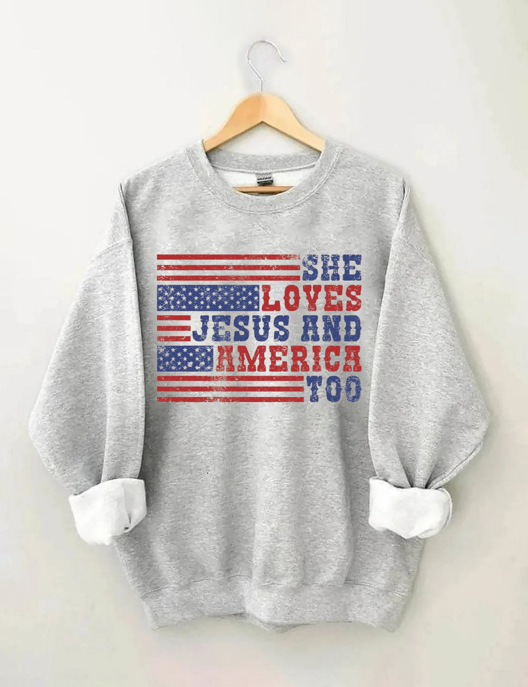 She Loves Jesus And America Too Sweatshirt