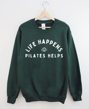 Life Happens Pilates Helps Sweatshirt