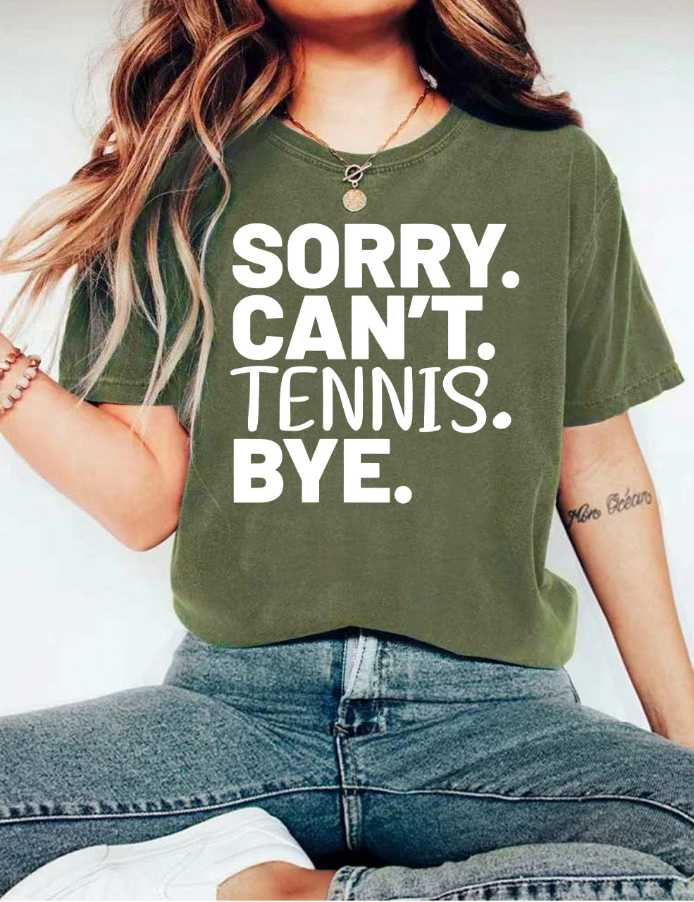 Sorry Can't Tennis Bye T-shirt