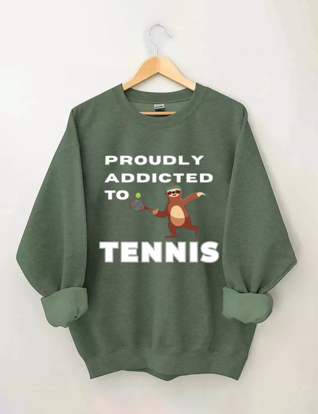 Proudly addicted to tennis funny tennis player Sweatshirt