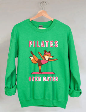 Pilates Over Dates Sweatshirt