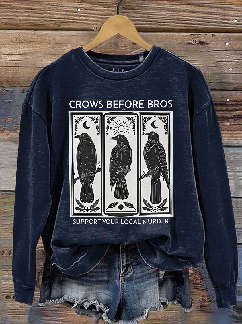 Crows Support Local Murder Casual Print Sweatshirt