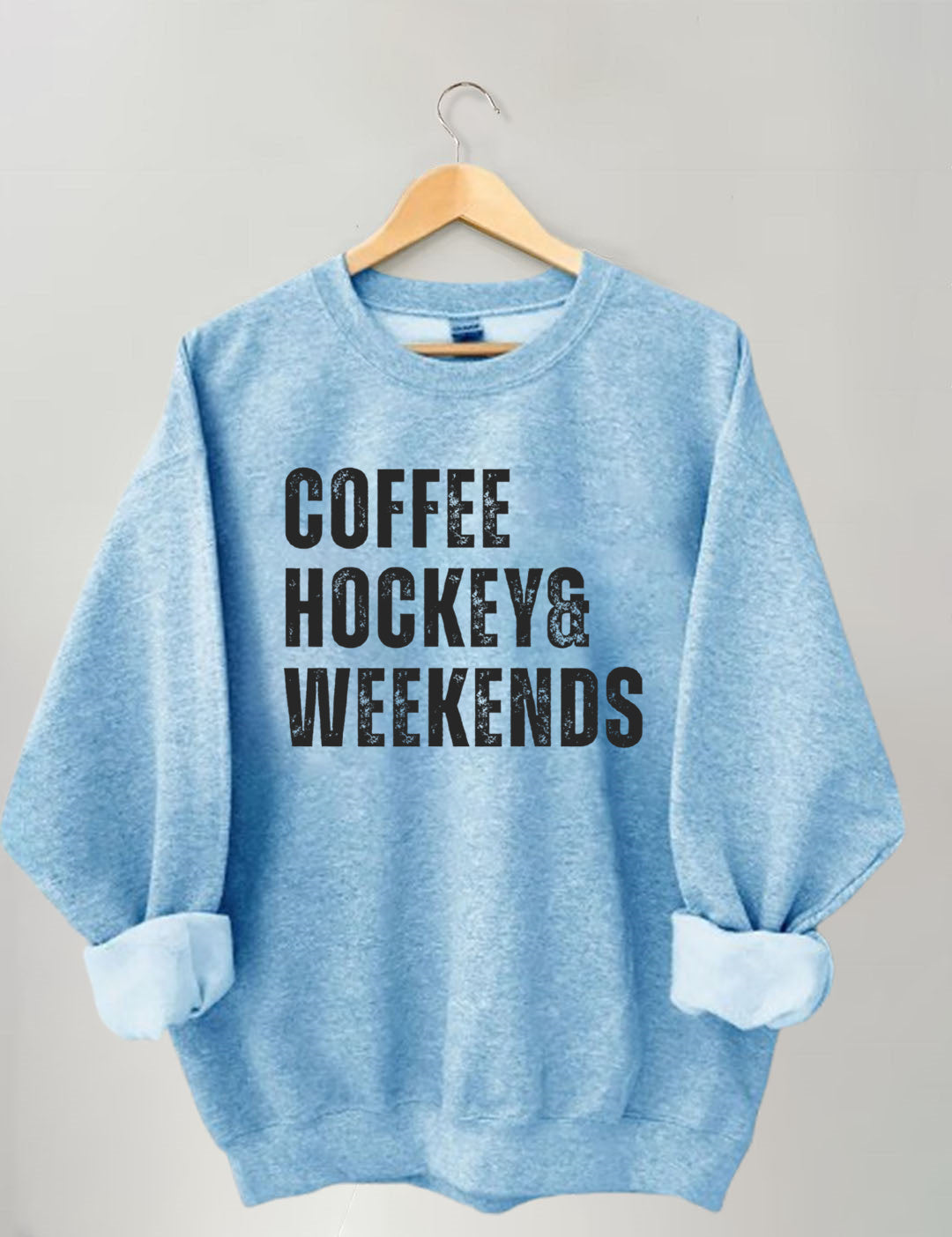 Coffee Hockey and Weekends Sweatshirt