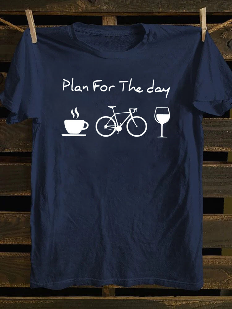 Plan For The Day Coffee Cycling Wine  T-Shirt