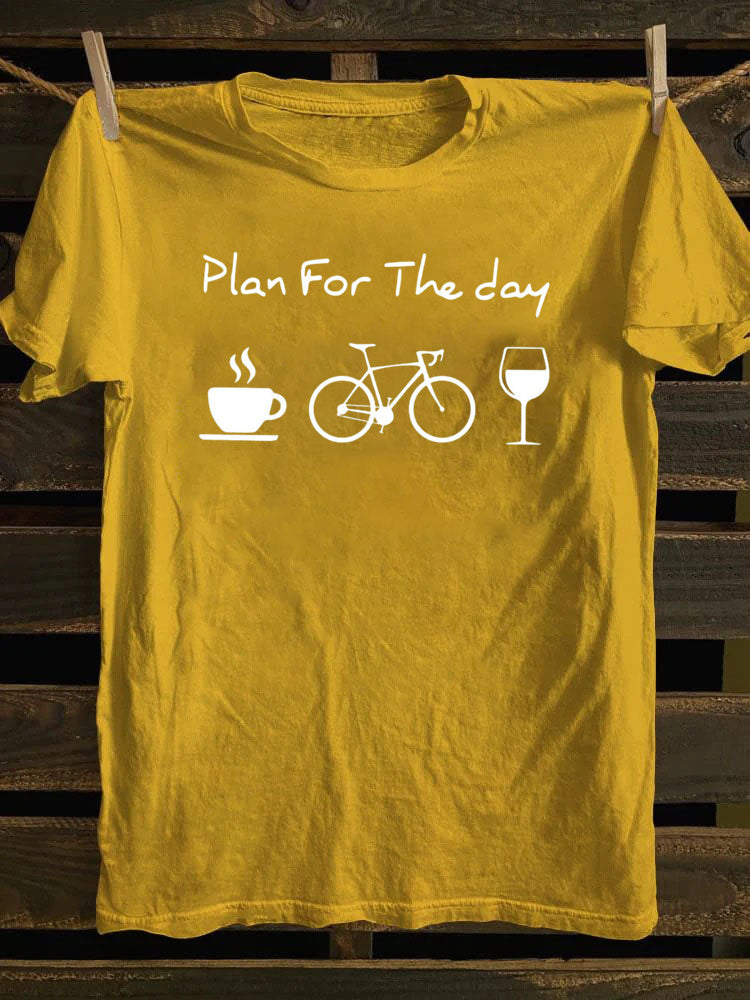 Plan For The Day Coffee Cycling Wine  T-Shirt