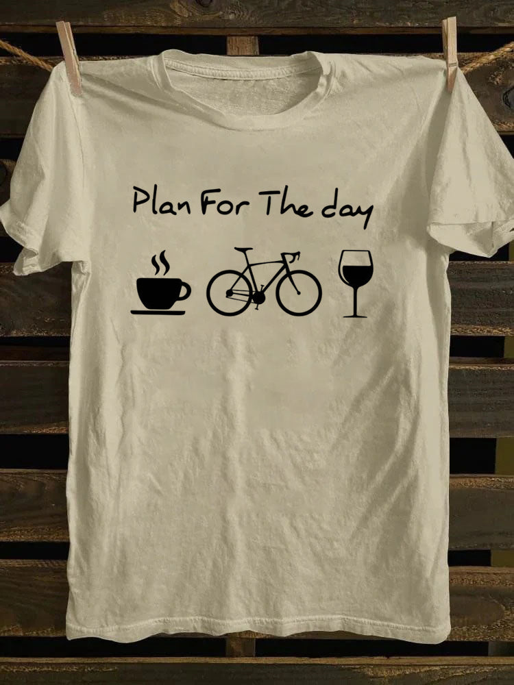 Plan For The Day Coffee Cycling Wine  T-Shirt