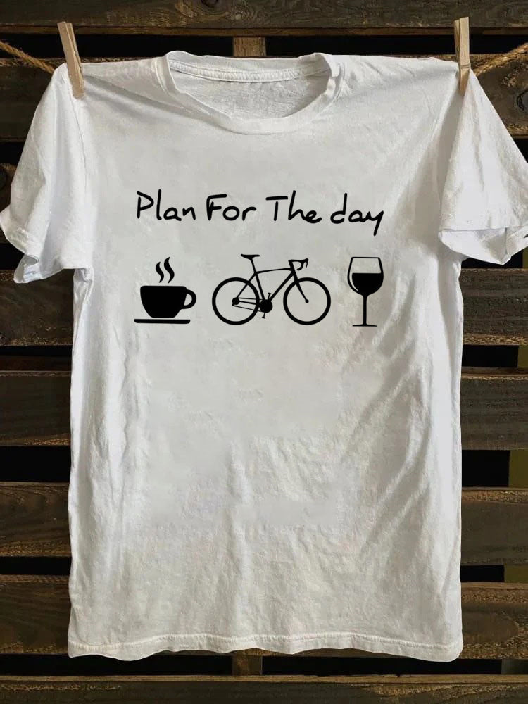 Plan For The Day Coffee Cycling Wine  T-Shirt