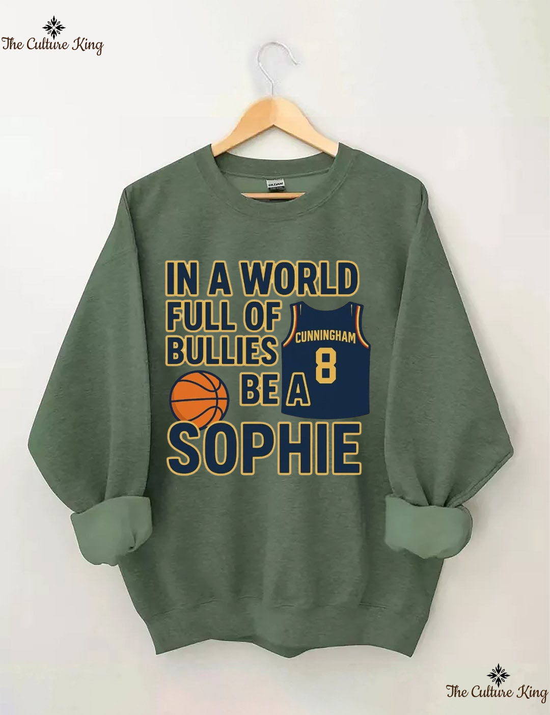 In a World Full of Bullies, Be Like Sophie Basketball Sweatshirt