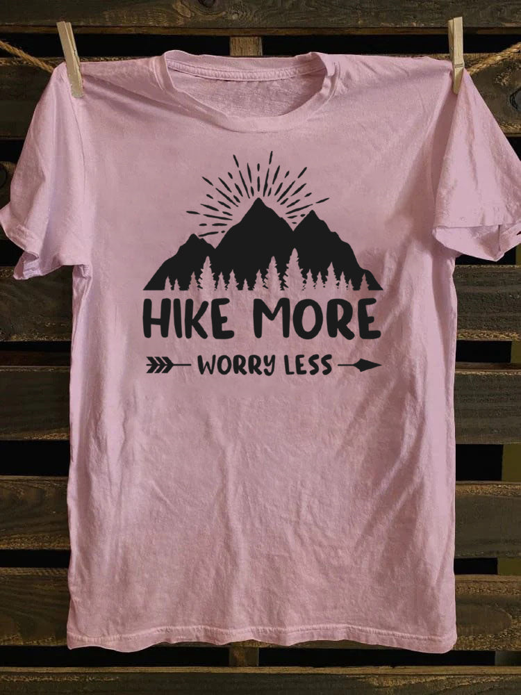 Hike More Worry Less T-Shirt
