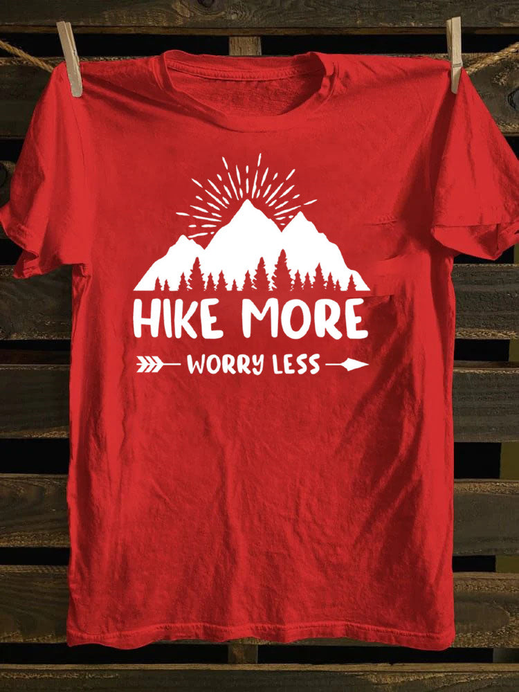 Hike More Worry Less T-Shirt