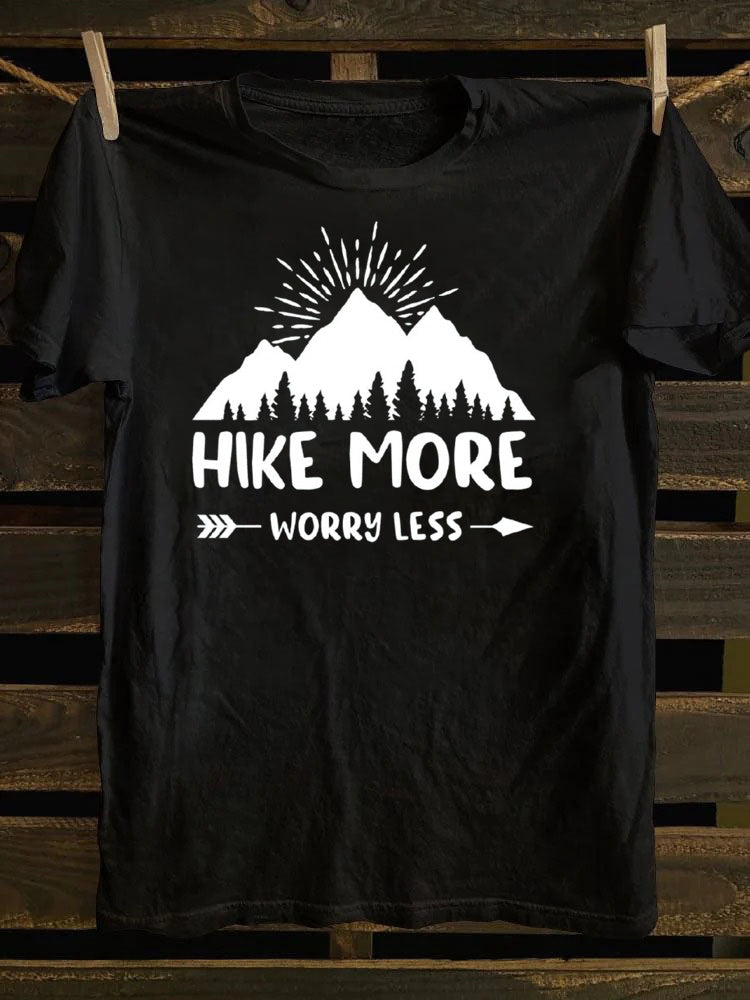 Hike More Worry Less T-Shirt
