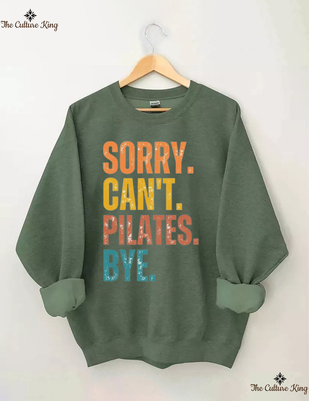 Sorry Can't Pilates Bye Sweatshirt