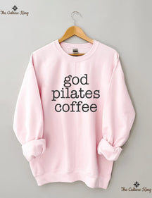 God coffee pilates Sweatshirt