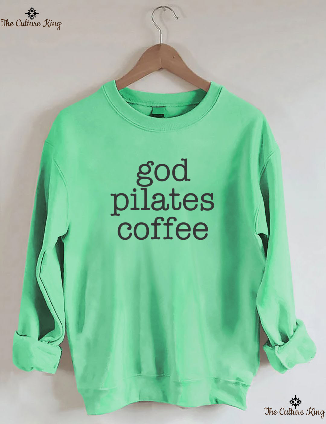 God coffee pilates Sweatshirt