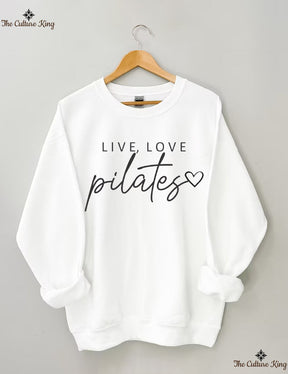 Live Love Pilates Sweatshirt