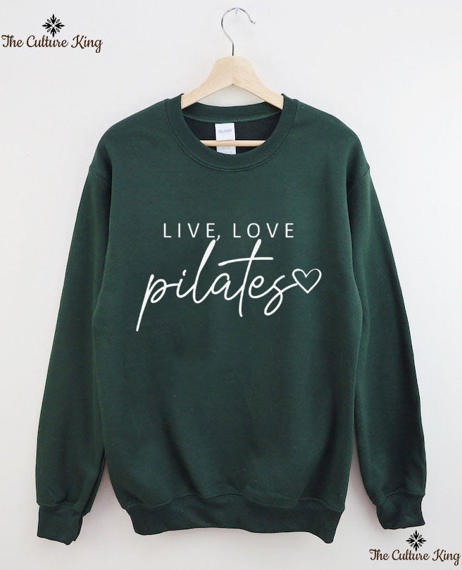 Live Love Pilates Sweatshirt