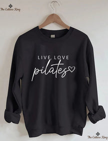 Live Love Pilates Sweatshirt