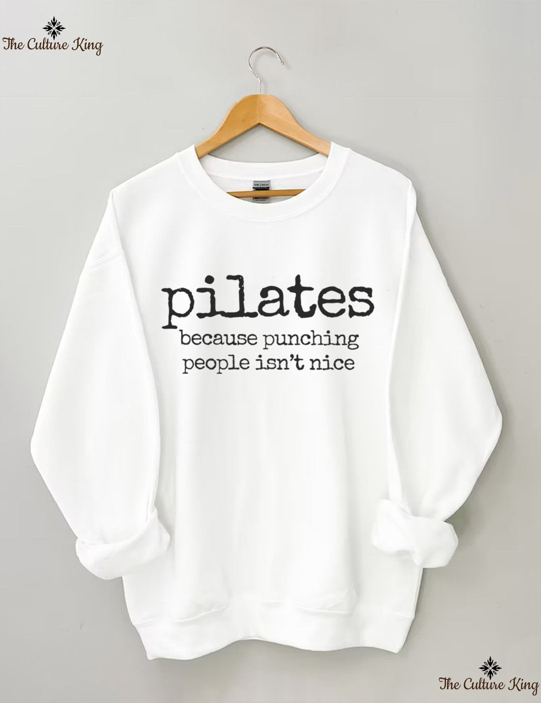 Pilates Because Punching People Isnt Nice Sweatshirt