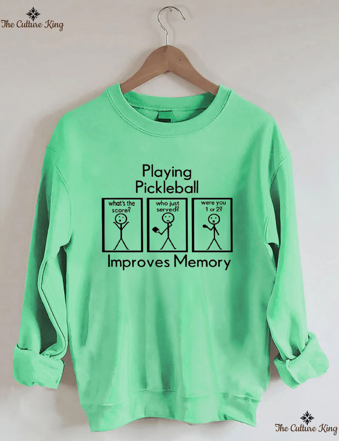 Playing Pickleball Improves Memory Sweatshirt