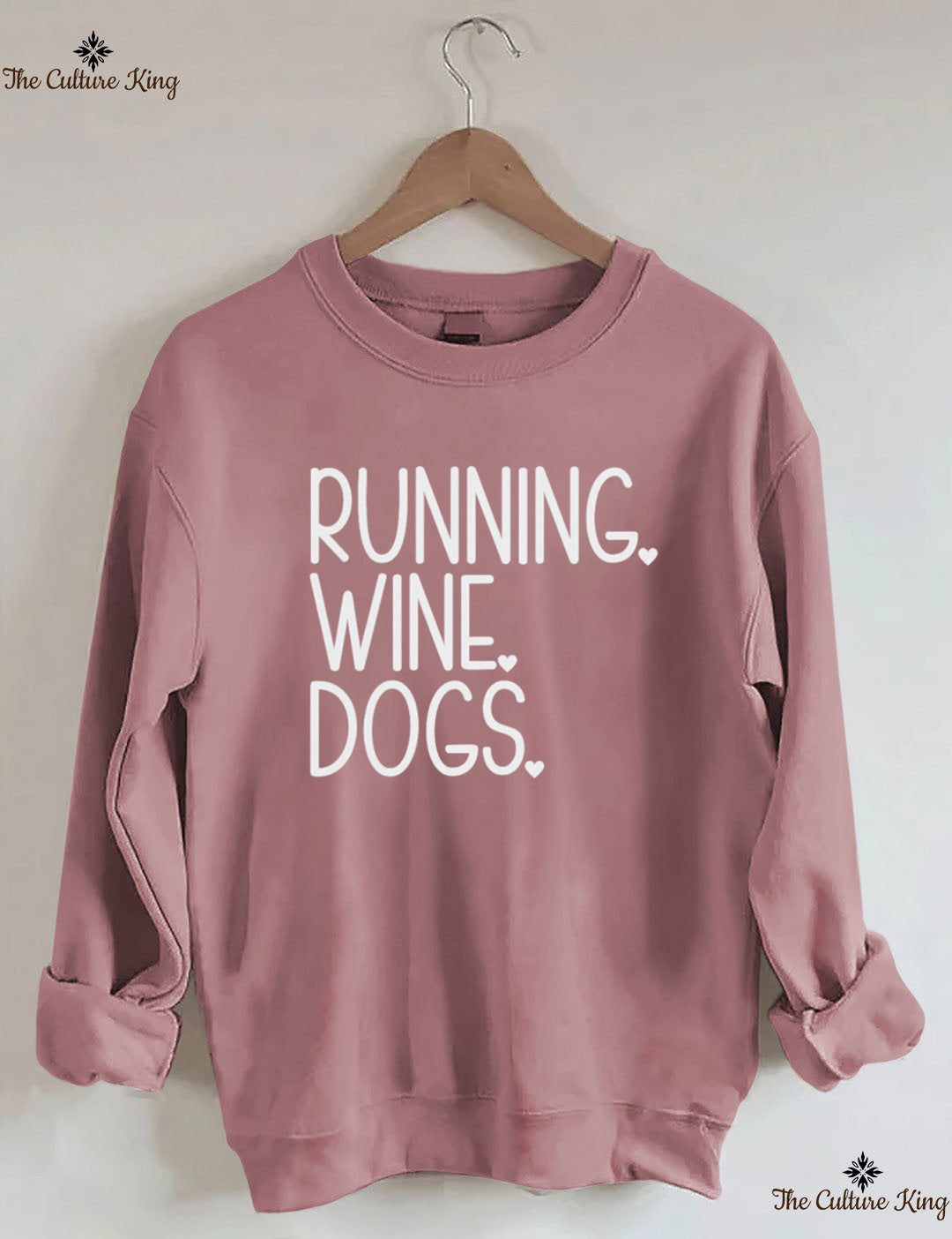 RUNNING. WINE. DOGS. Sweatshirt
