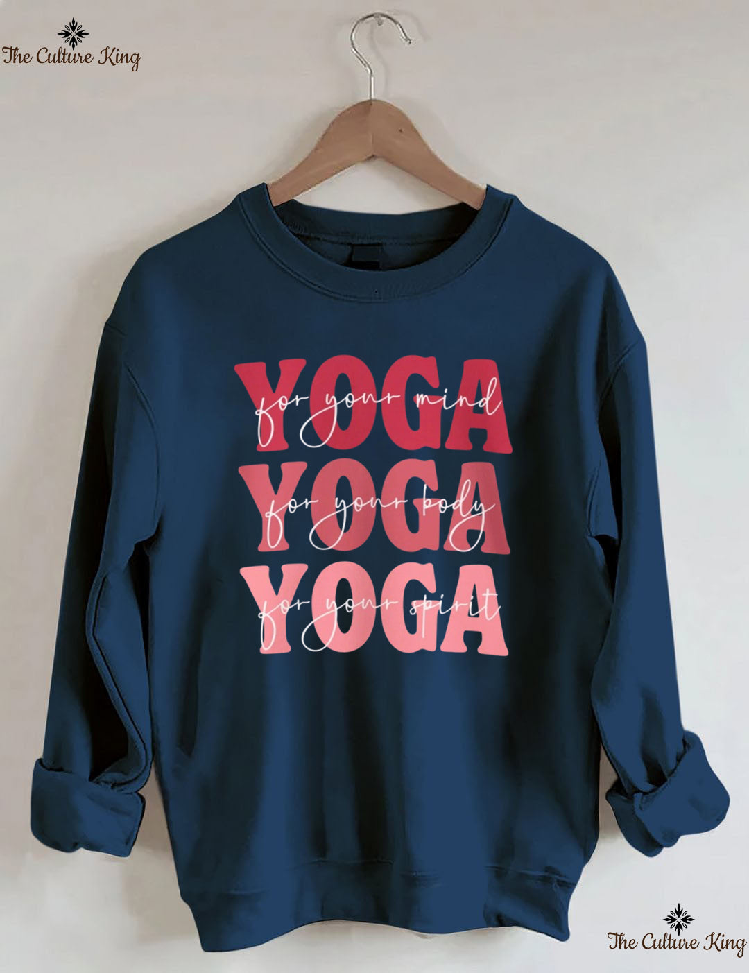 For Your Mind, For Your Body, For Your Spirit ,Yoga Sweatshirt
