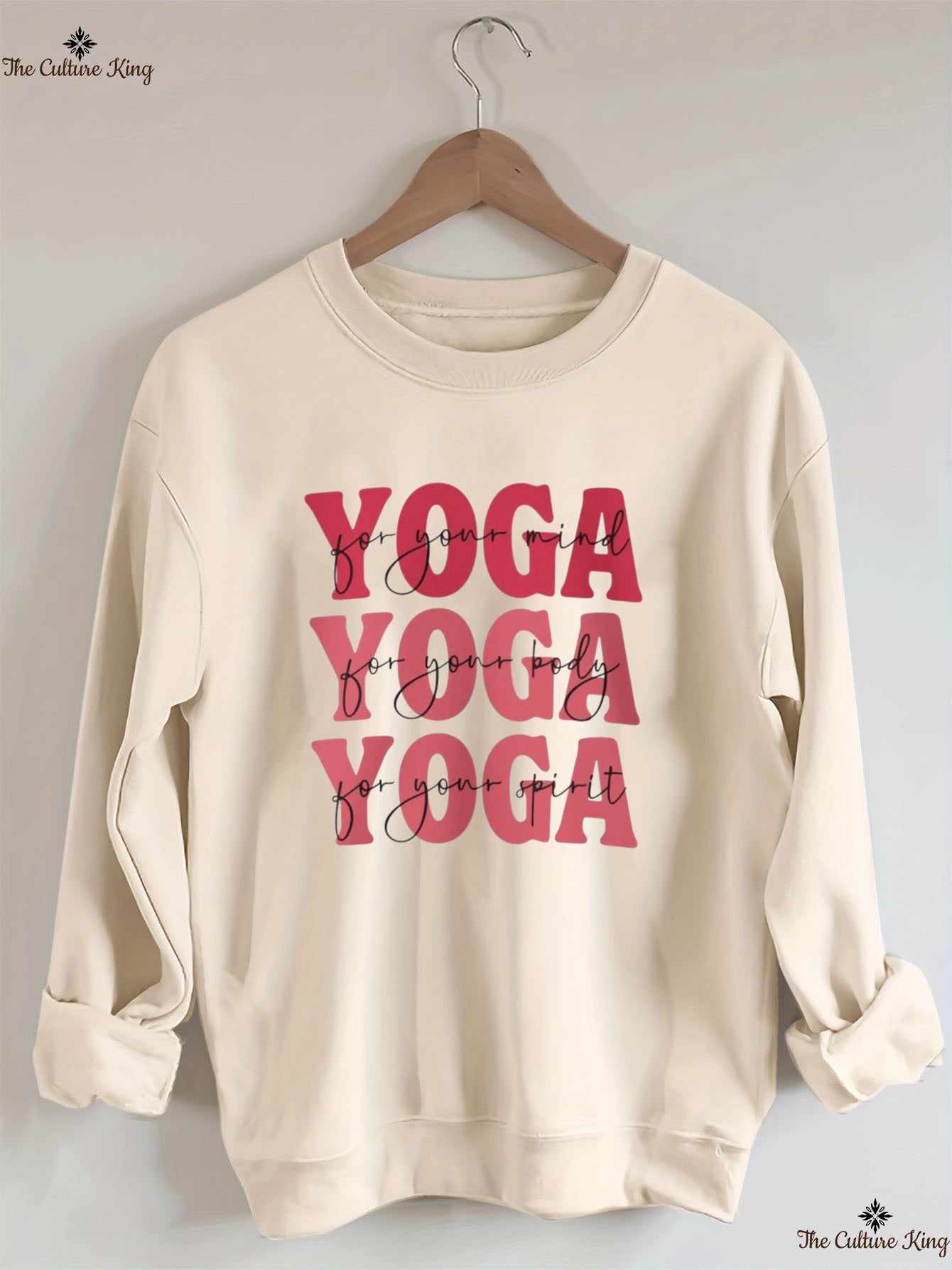 For Your Mind, For Your Body, For Your Spirit ,Yoga Sweatshirt