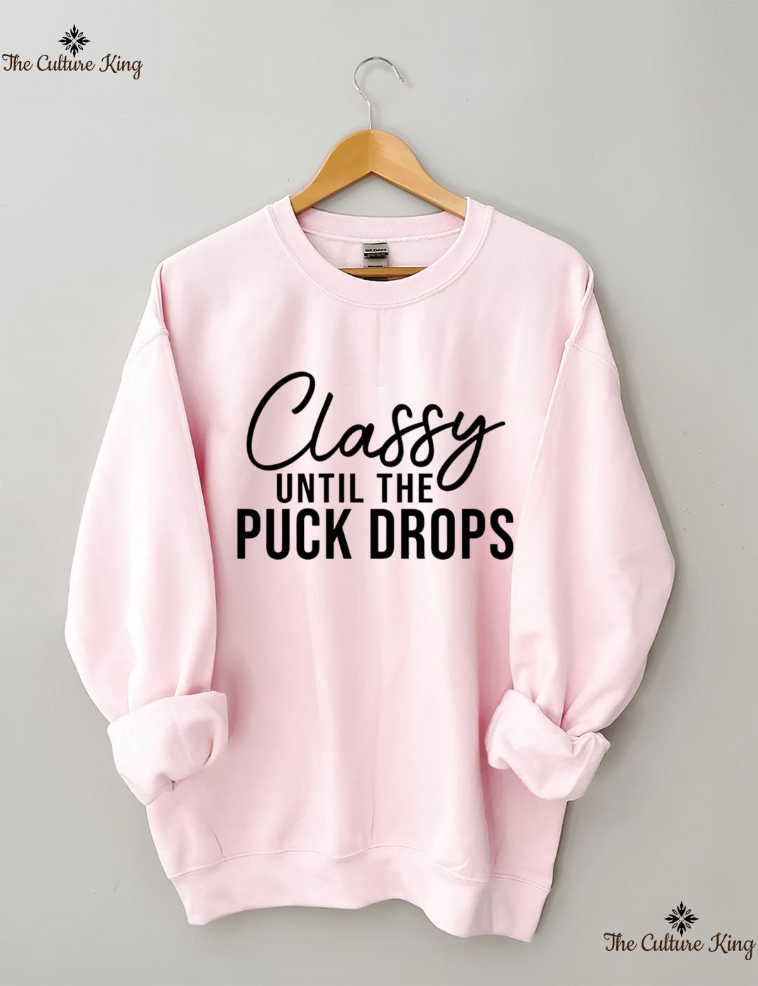 Classy Until The Puck Drops Hockey Sweatshirt