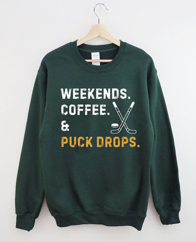 Weekends Coffee Puck Drops Sweatshirt