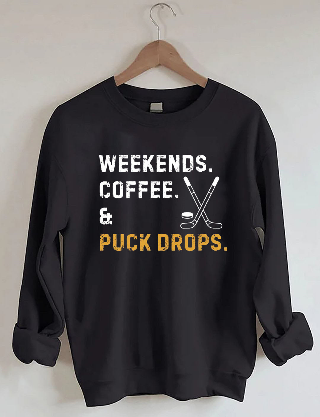 Weekends Coffee Puck Drops Sweatshirt