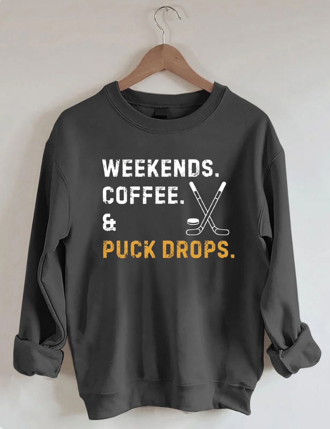 Weekends Coffee Puck Drops Sweatshirt