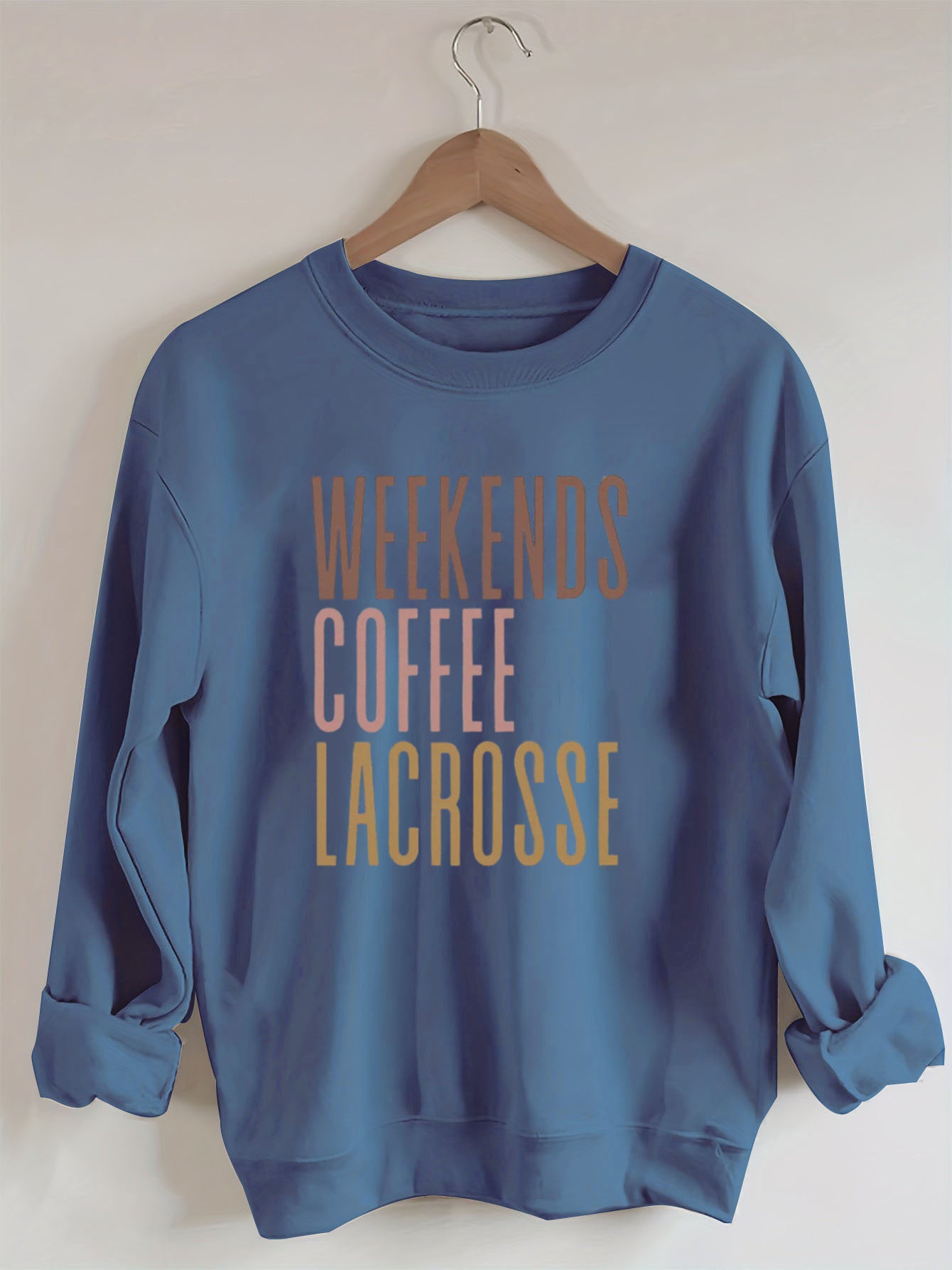 Weekends Coffee Lacrosse Sweatshirt
