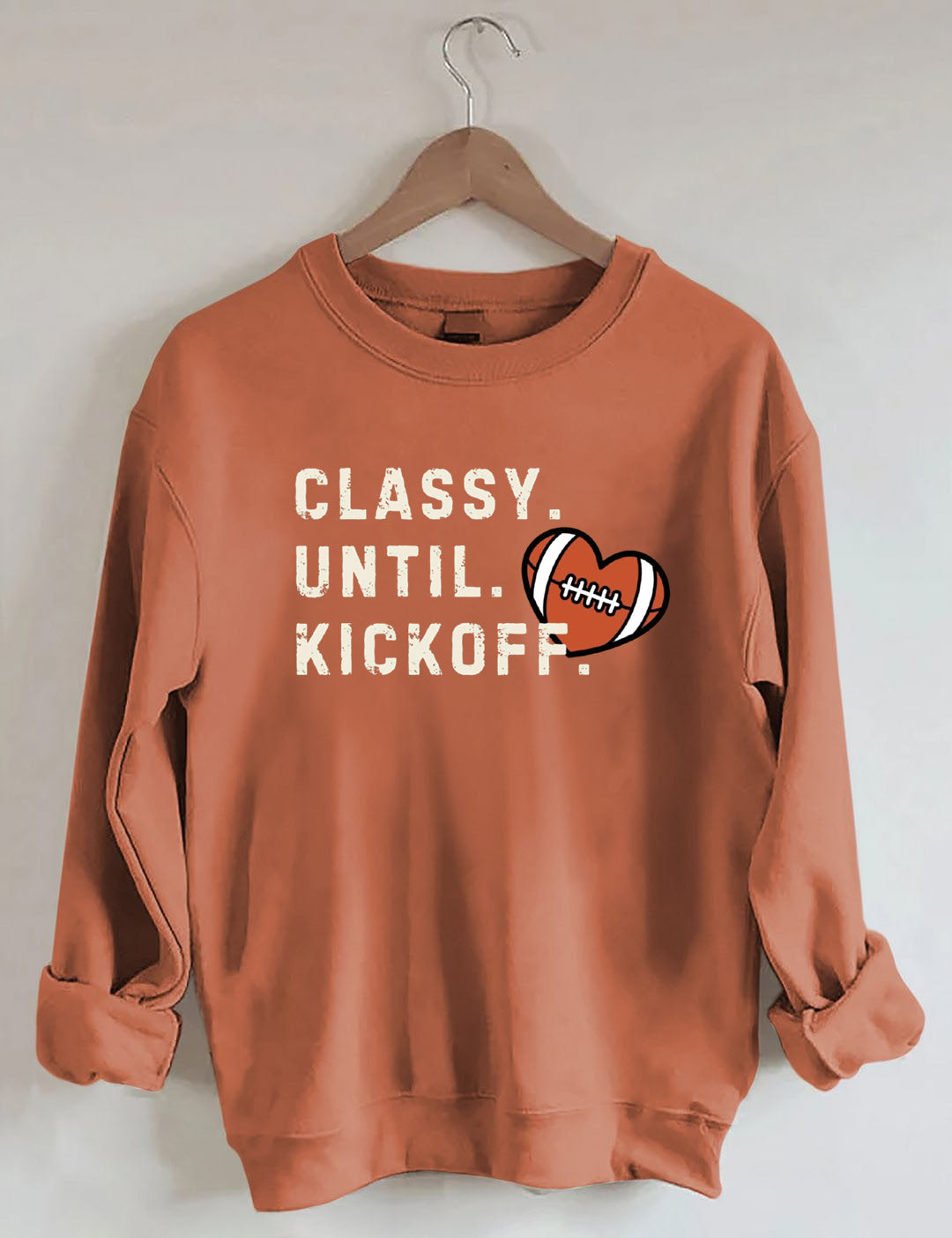 Classy Until Kick Off, Football Game Day Sweatshirt