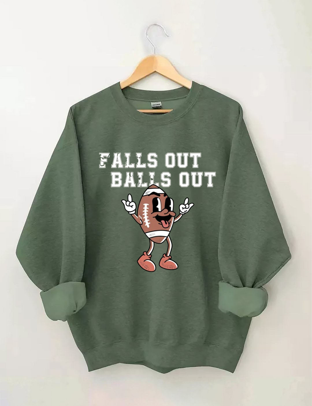Falls Out Balls Out, Football Season Sweatshirt
