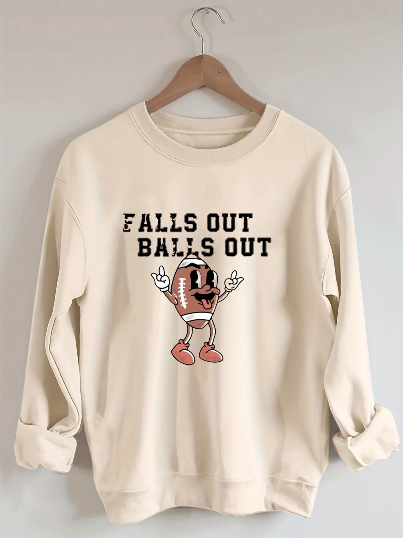 Falls Out Balls Out, Football Season Sweatshirt