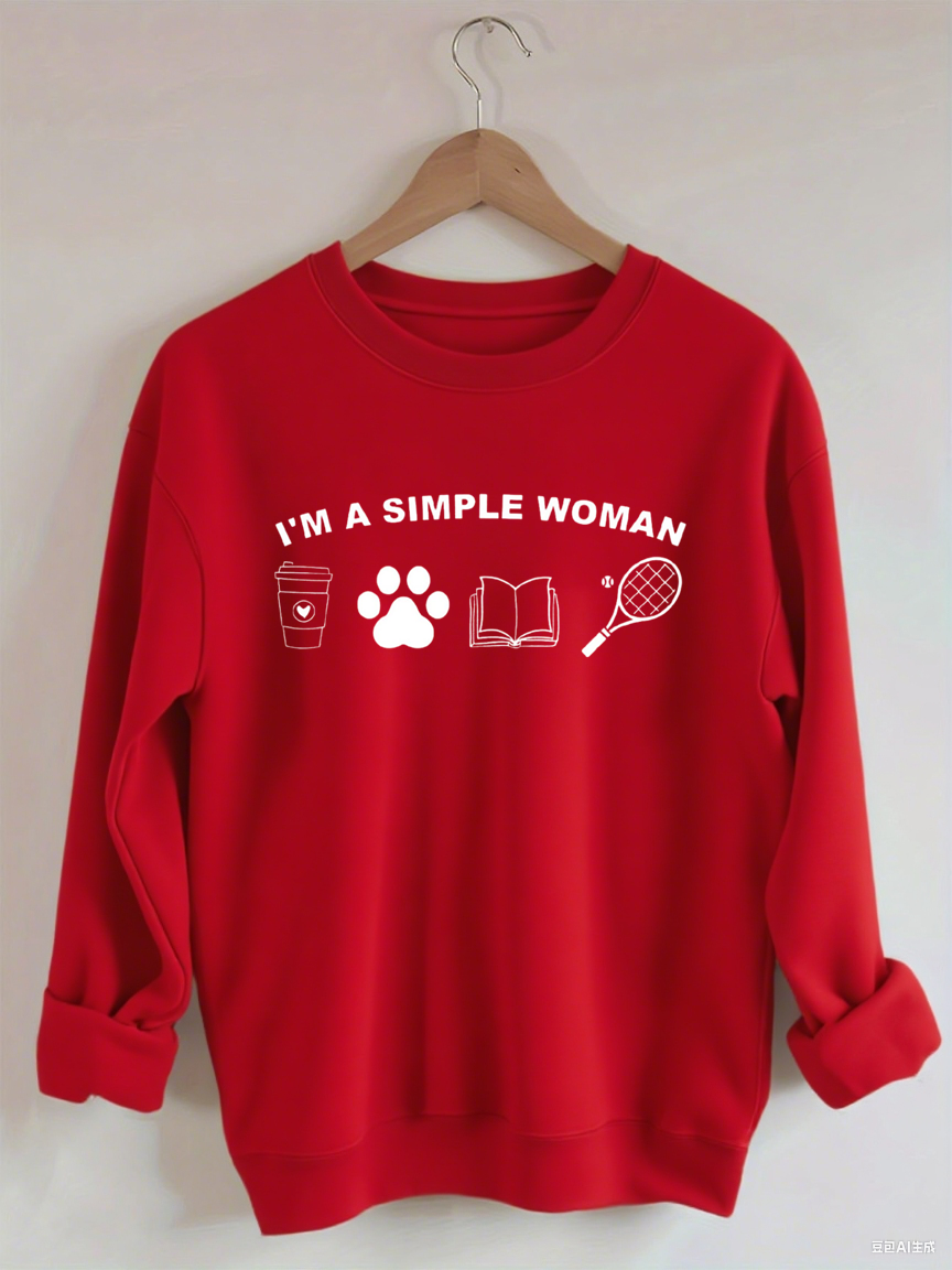 I Am A Simple Woman Shirt, Coffee Dog Book Tennis Girl Sweatshirt