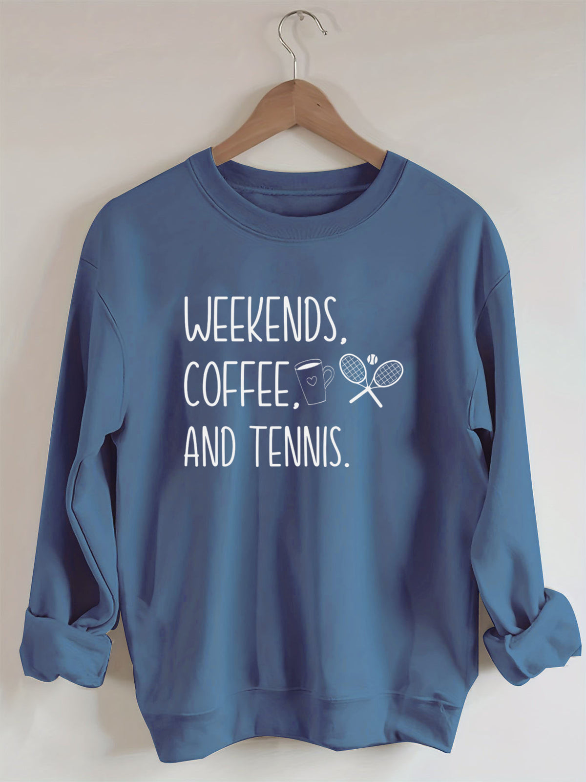 Weekends Coffee and Tennis Sweatshirt