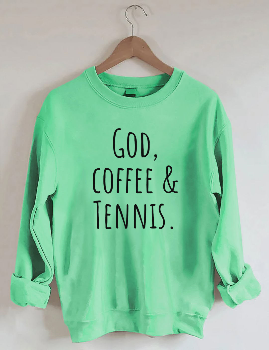 God, Coffee & Tennis Sweatshirt