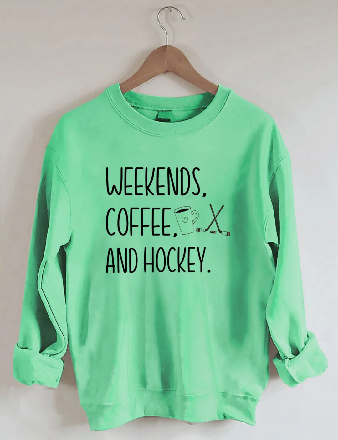 Weekends Coffee Hockey Sweatshirt