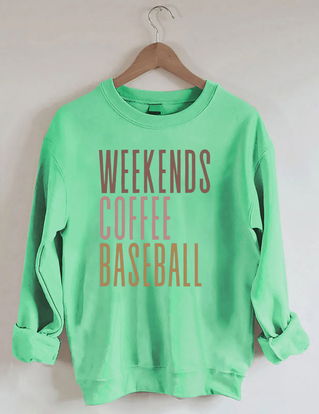 Weekends Coffee Baseball Sweatshirt