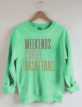 Weekends Coffee Basketball Sweatshirt