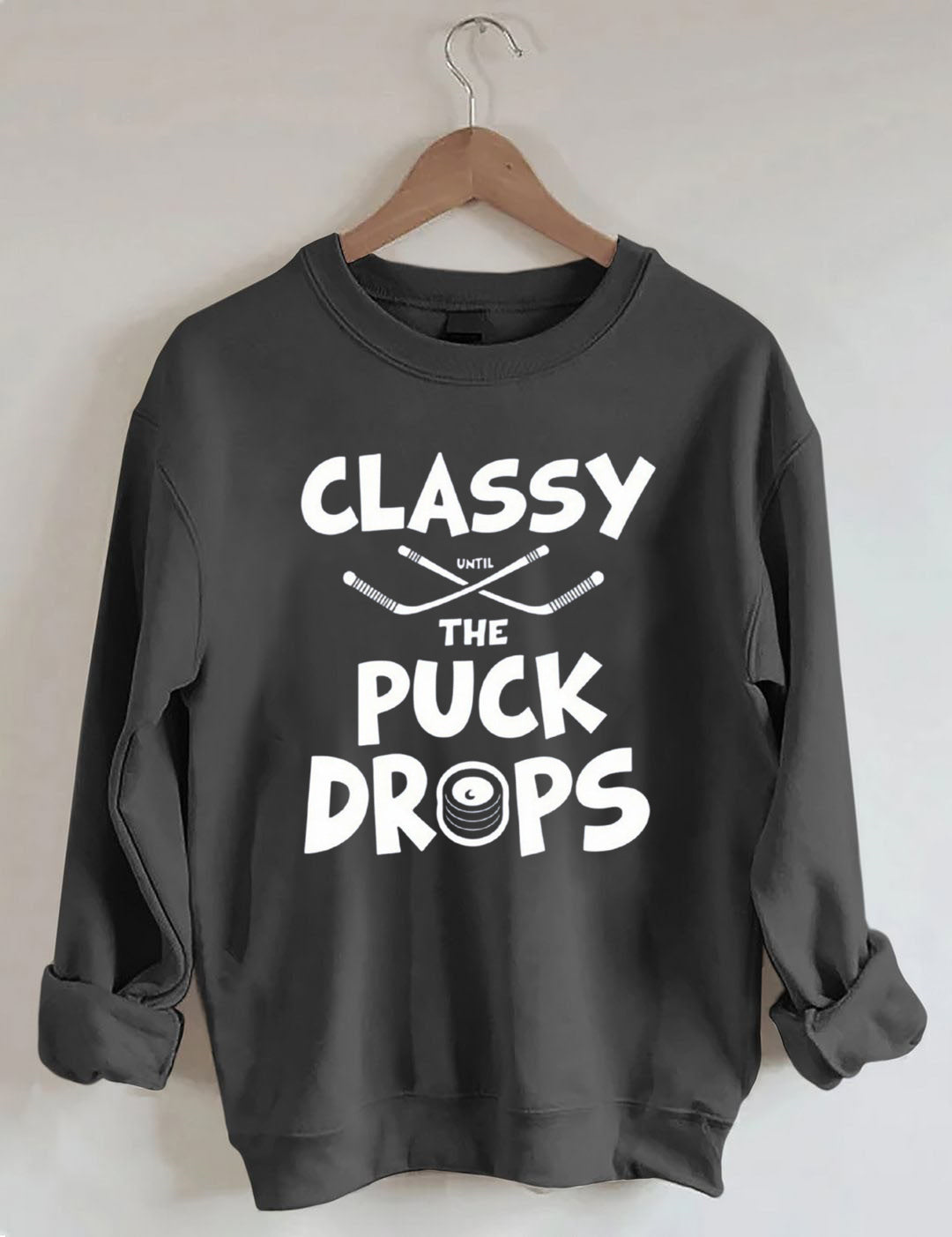 Groovy Classy Until the Puck Drops Hockey Sweatshirt