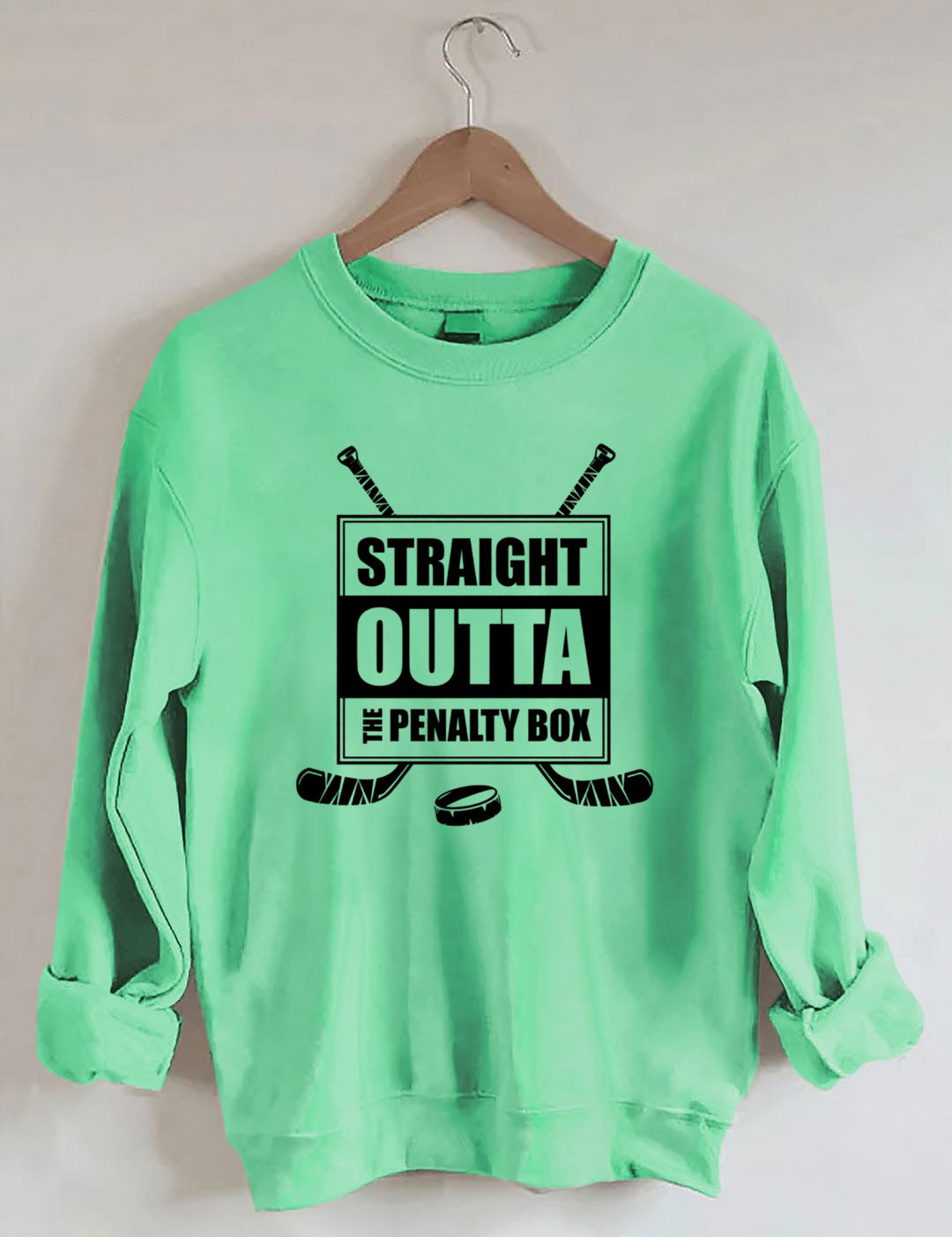 Straight Outta The Penalty Box Hockey Sweatshirt