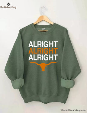 Texas Football Alright Alright Alright Long Horn Sweatshirt