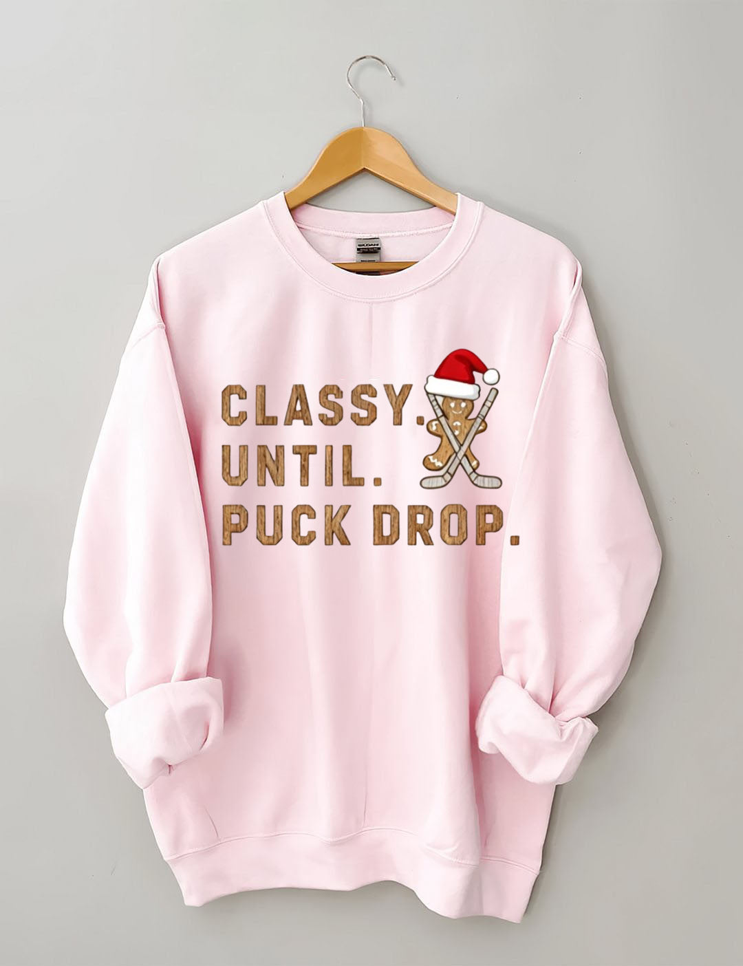 Christmas Cookie, Classy Until Puck Drop,Hockey Season Game Day Sweatshirt