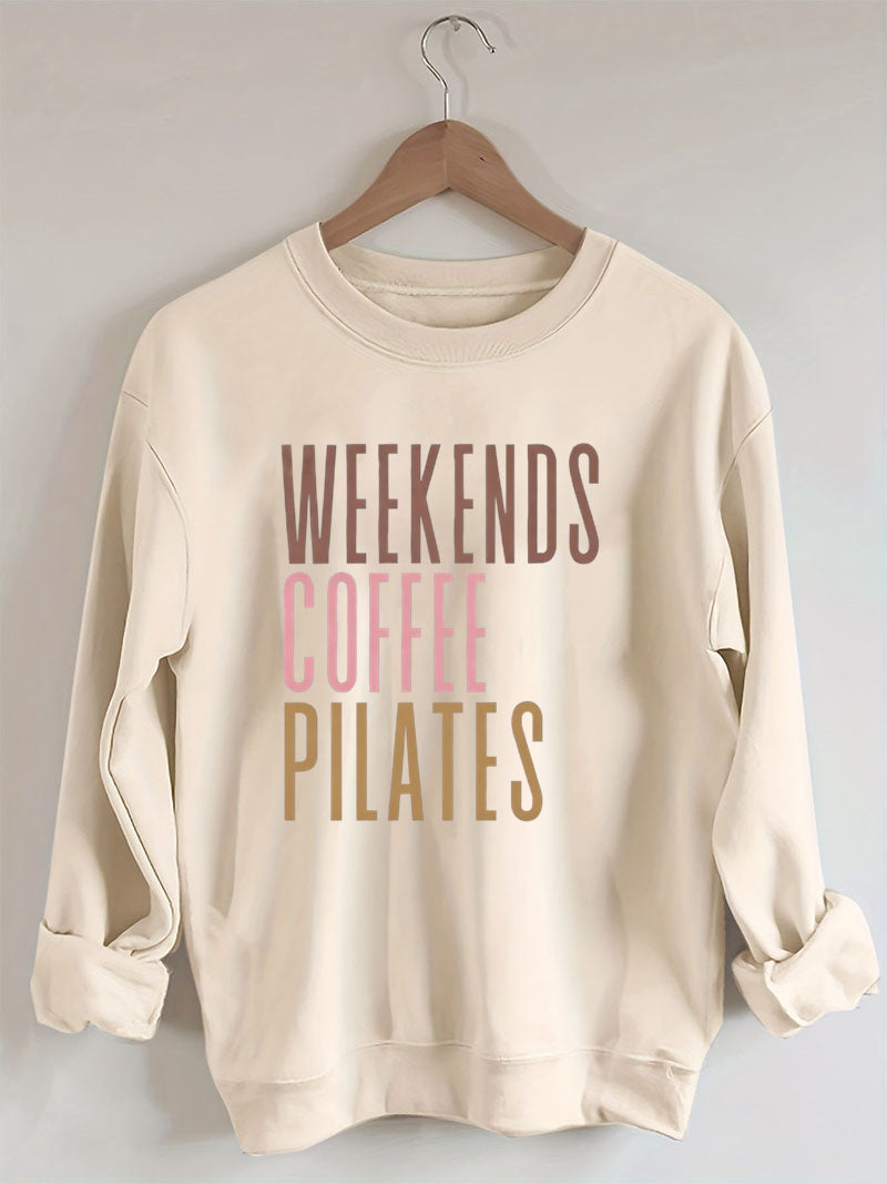 Weekends Coffee Pilates Sweatshirt